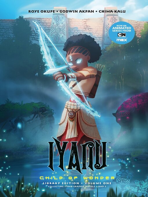 Title details for Iyanu - Child Of Wonder Library Edition Volume 1 by Dark Horse Comics, LLC. - Available
